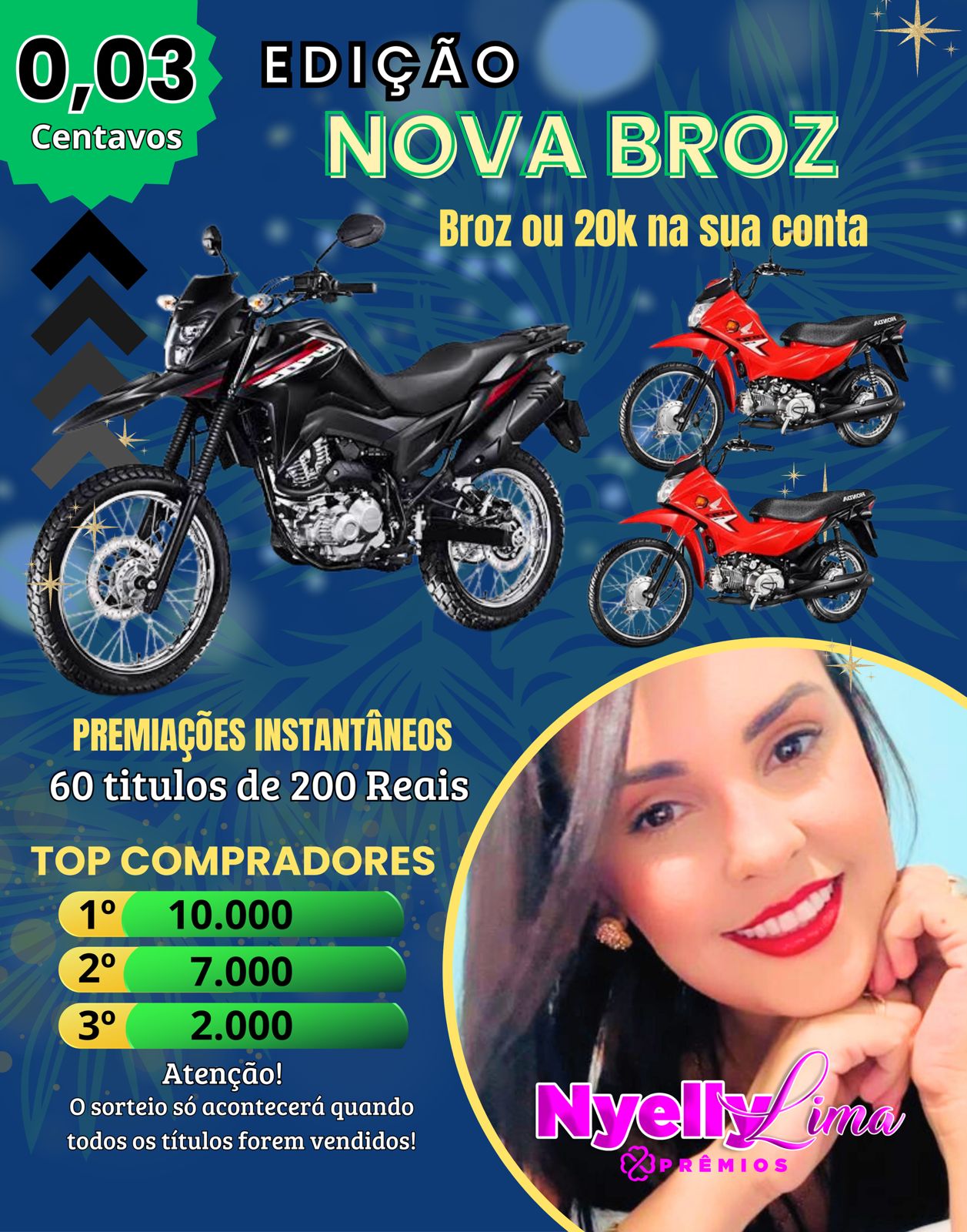 EDIÇÃO NOVA BROZ - ou 20k